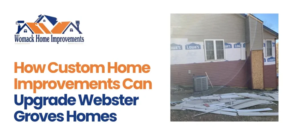 Custom home improvements Webster Groves, MO