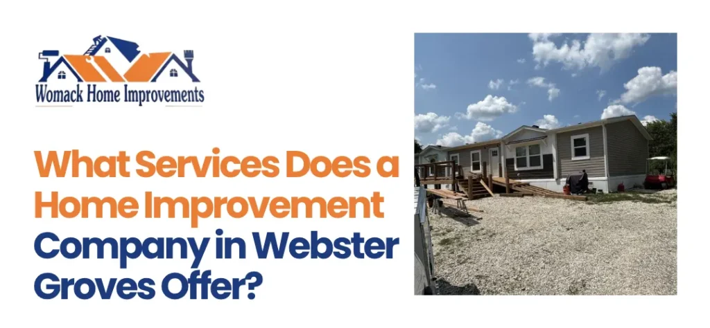 Home Improvement Company in Webster Groves