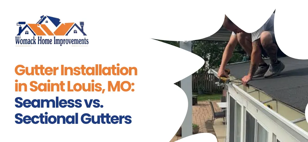 Gutter Installation in Saint Louis, MO